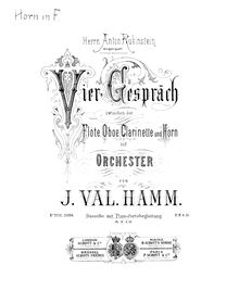 Partition cor , partie, Viergespräch, Viergespräch, zwischen der Flöte, Oboe, Clarinette und Horn mit Orchester, von J. Val. Hamm.