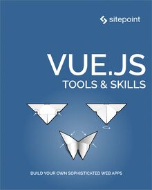 Vue.js: Tools & Skills
