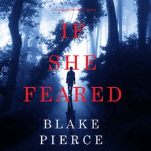 If She Feared (A Kate Wise Mystery—Book 6)