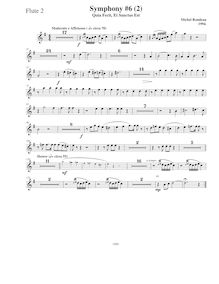 Partition flûte 2, Symphony No.6  Magnificat , D major, Rondeau, Michel par Michel Rondeau
