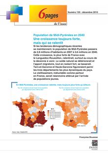 Population de Midi-Pyrénées en 2040  Une croissance toujours forte, mais qui se ralentit