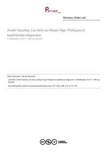 André Vauchez, Les laïcs au Moyen Age. Pratiques et expériences religieuses  ; n°16 ; vol.8, pg 244-246