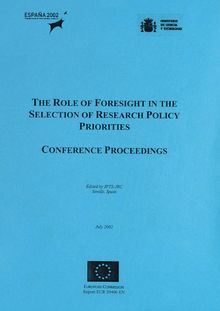 The role of foresight in the selection of research policy priorities
