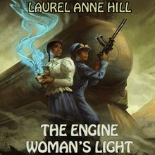 The Engine Woman s Light