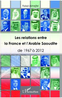 Les relations entre la France et l Arabie Saoudite