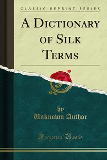 Dictionary of Silk Terms