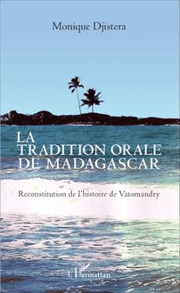 La tradition orale de Madagascar