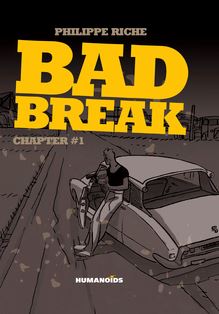 Bad Break Vol.1