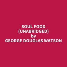 Soul Food (Unabridged)