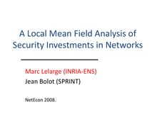 A Local Mean Field Analysis of Security Investments in Networks