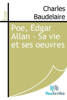 Poe, Edgar Allan - Sa vie et ses oeuvres