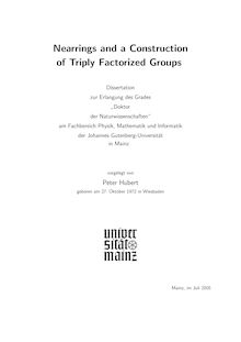 Nearrings and a construction of triply factorized groups [Elektronische Ressource] / vorgelegt von Peter Hubert