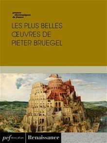 Les plus belles œuvres de Pieter Bruegel