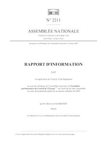 Rapport d information fait au nom des délégués de l Assemblée nationale à l Assemblée parlementaire du Conseil de l Europe sur l activité de cette Assemblée au cours de la première partie de sa session ordinaire de 2005