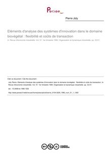 Eléments d analyse des systèmes d innovation dans le domaine biovégétal : flexibilité et coûts de transaction - article ; n°1 ; vol.51, pg 33-51