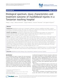 Etiological spectrum, injury characteristics and treatment outcome of maxillofacial injuries in a Tanzanian teaching hospital