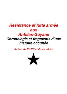 Résistance et lutte armée aux Antilles Guyane - R\351sistance ...