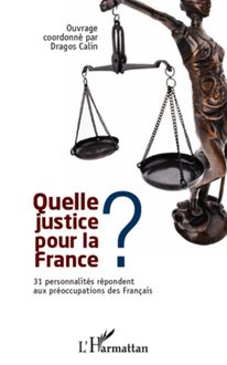 Quelle justice pour la France ?
