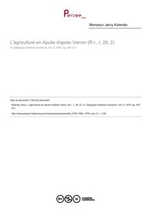 L agriculture en Apulie d après Varron (R.r., I, 29, 2)  ; n°1 ; vol.5, pg 267-271