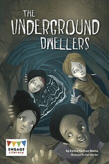 Underground Dwellers