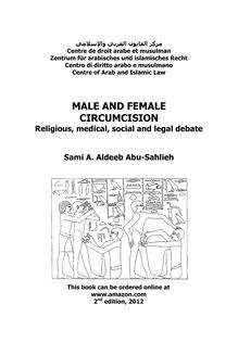 Male and female circumcision: Religious, medical, social and legal debate