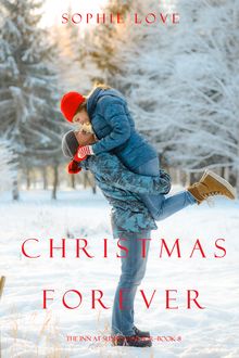 Christmas Forever (The Inn at Sunset Harbor—Book 8)