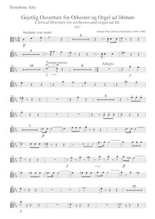 Partition Trombone (Alto), Gejstlig Ouverture pour Orkester og Orgel ad libitum