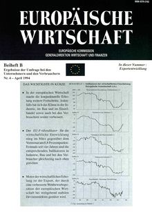 EUROPÄISCHE WIRTSCHAFT. Beiheft Î’ Ergebnisse der Umfrage bei den Unternehmern und den Verbrauchern Nr. 4 - April 1994