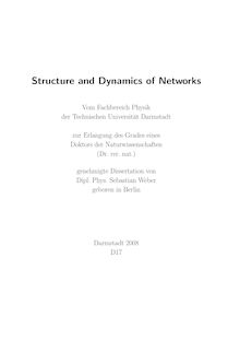 Structure and dynamics of networks [Elektronische Ressource] / von Sebastian Weber