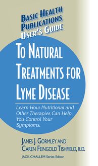 User s Guide to Natural Treatments for Lyme Disease