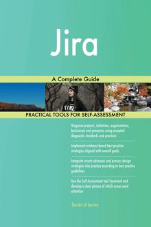 Jira: A Complete Guide