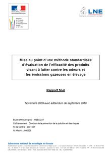 Mise au point d'une méthode standardisée d'évaluation de l'efficacité des produits visant à lutter contre les odeurs et les émissions gazeuses en élevage