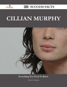 Cillian Murphy 182 Success Facts - Everything you need to know about Cillian Murphy