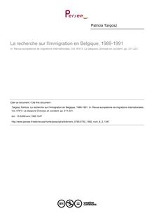 La recherche sur l immigration en Belgique, 1989-1991 - article ; n°3 ; vol.8, pg 211-221