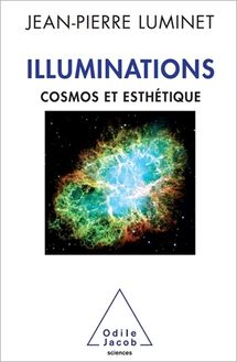 Illuminations : Cosmos et esthétique