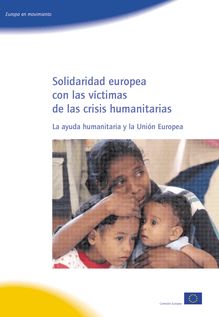 Solidaridad europea con las víctimas de las crisis humanitarias
