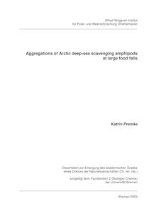 Aggregations of Arctic deep-sea scavenging amphipods at large food falls [Elektronische Ressource] / Katrin Premke