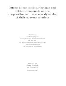 Effects of non-ionic surfactants and related compounds on the cooperative and molecular dynamics of their aqueous solutions [Elektronische Ressource] / vorgelegt von Simon Schrödle
