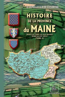 Histoire de la Province du Maine (Tome 2)