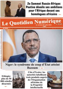Le Quotidien Numérique d’Afrique N° 2244 - du vendredi 28 juillet 2023