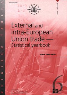External and intra-European Union trade - Statistical yearbook. Data 1958-2001, 2002 Edition
