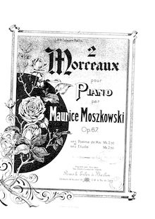 Partition complète, 2 Piano pièces, Op.67, Moszkowski, Moritz par Moritz Moszkowski