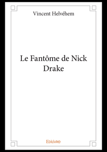 Le Fantôme de Nick Drake