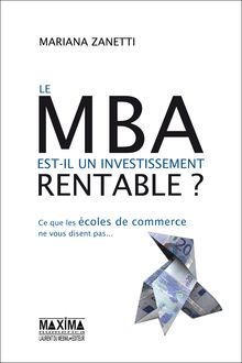 Le MBA est-il un investissement rentable ?