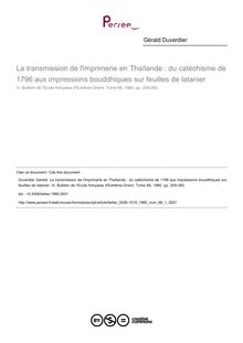 La transmission de l imprimerie en Thaïlande : du catéchisme de 1796 aux impressions bouddhiques sur feuilles de latanier - article ; n°1 ; vol.68, pg 209-260