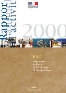 Rapport annuel d activité 2000 de l Inspection générale de l Industrie et du Commerce