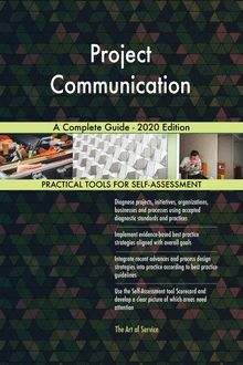 Project Communication A Complete Guide - 2020 Edition