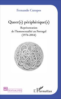 Queer(s) périphérique(s)