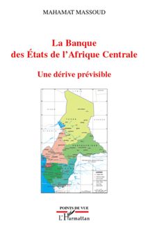 La Banque des Etats de l Afrique Centrale