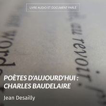 Poètes d aujourd hui : Charles Baudelaire
